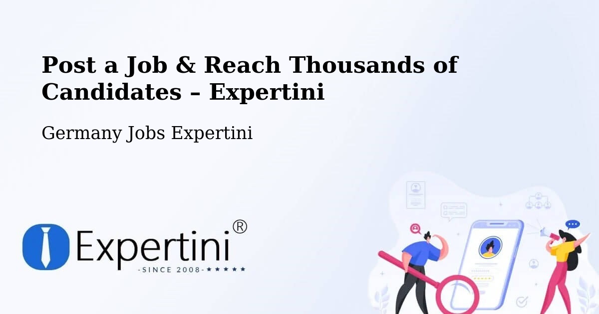 Post a Job in Zielitz – Hire the Right Talent - Zielitz, Germany Jobs Expertini