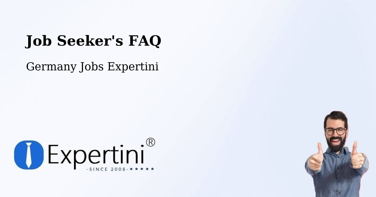Job Seeker FAQ – Zielitz - Germany Jobs Expertini